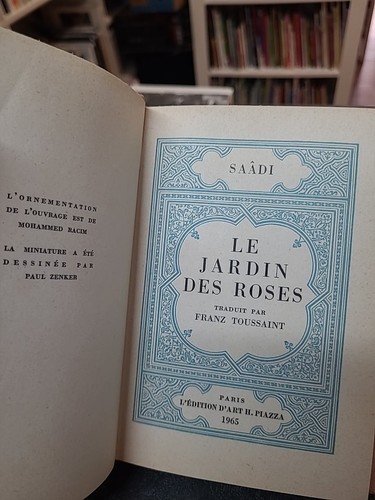 Saâdi jardin des roses - saâdi, le