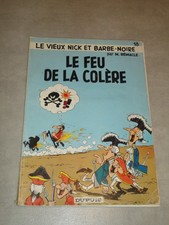 LE VIEUX NICK ET BARBE-NOIRE, 18 : LE FEU DE LA COLÈRE / PAR REMACLE / EO, 1974