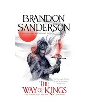 The Way of Kings: The first