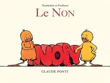 Le non, Claude Ponti