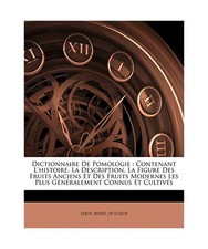 Dictionnaire De Pomologie 