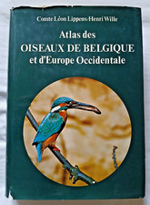 Atlas des Oiseaux de Belgique et d' Europe Occidentale par Comte Lippens Wille