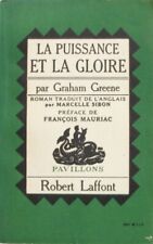 La puissance et la gloire Graham GREENE 1957  préface Mauriac Pavillons Laffont