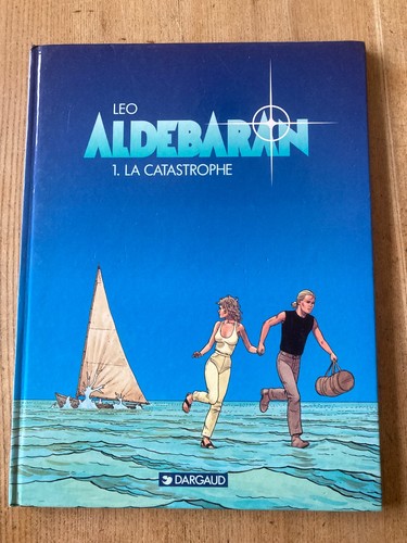 Aldébaran la catastrophe - n°1,