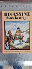 ? BD collection BECASSINE dans la neige - 1933 - édition Gautier Languereau 