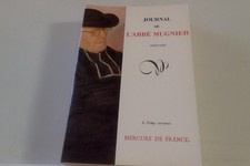 JOURNAL DE L'ABBÉ MUGNIER (1879-1939)  Mercure de France 1990