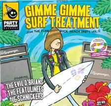Gimme Gimme Surf Treatment