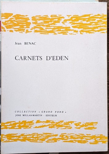 Carnets eden jean benac - d'eden, benac -