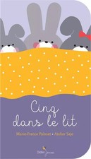 Cinq dans le lit, Marie-France Painset et Atelier Saje