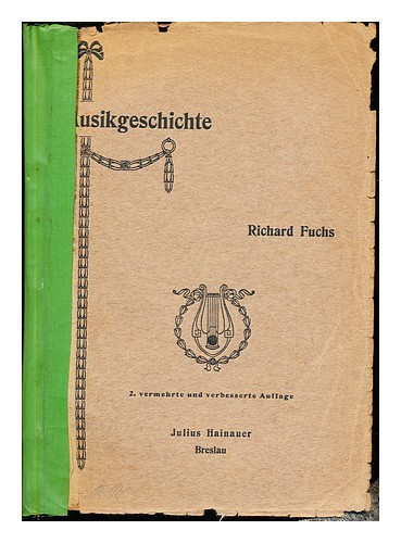 Fuchs richard histoire la - fuchs,,