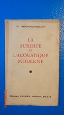 la surdité de l'acoustique moderne HEMARDINQUER,