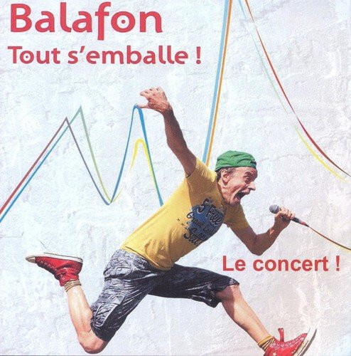 Balafon tout emballe le - tout, s'emballe