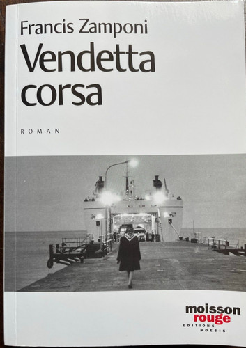 Corse vendetta corsa - corse,