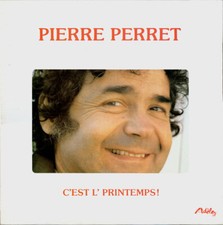 Pierre Perret (2) C'est L' Printemps! - LP 33T