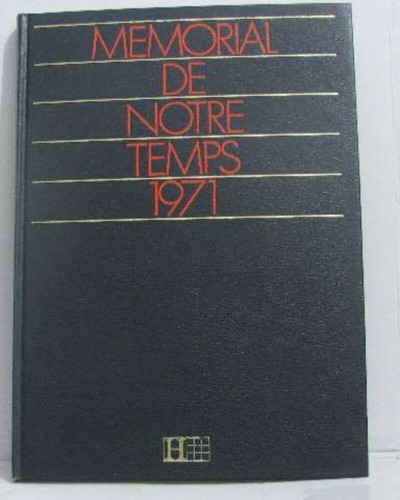 Memorial notre temps 1971 - memorial,