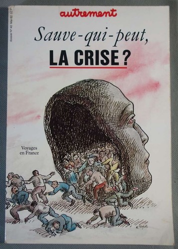 Sauve qui peut - sauve-qui-peut,, crise
