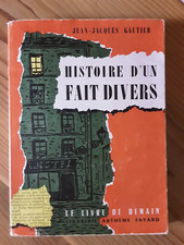 Jean Jacques Gautier/histoire d'un fait divers/1951 le livre de demain
