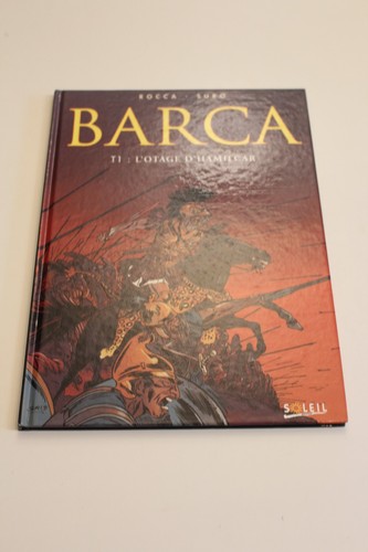 Barca tome 1 l otage - -,