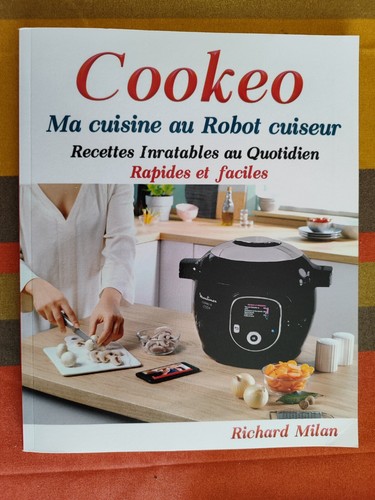 Cookeo cuisine au robot - -,
