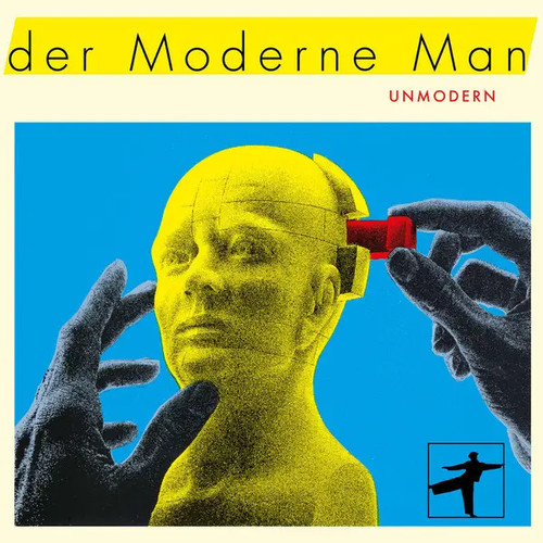 Der moderne man unmodern new - man,