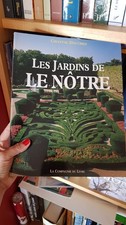 Les Jardins de Le Nôtre -rare et épuisé Chantal Dauchez