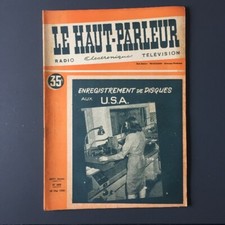 Le haut parleur montre radio, électronique, tour de télévision n°869 du 18 mai 1950