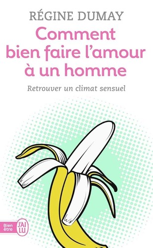 Comment bien faire amour à - bien,