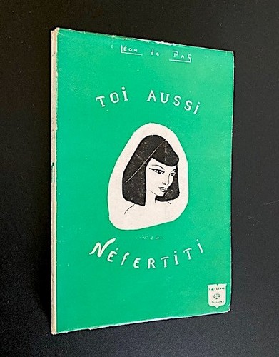 Toi aussi nefertiti 1955 - -,
