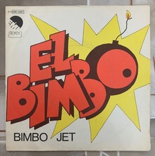 Bimbo Jet - El Bimbo - Vinyle 7" - 1974 - EMI 2 C 004- 12957 - France