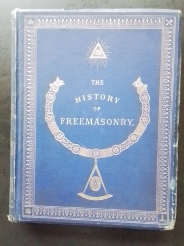 The history freemasonry - the, of