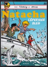 WALTHERY . NATACHA N°22 . L'EPERVIER BLEU .  EO . 2014 .