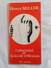 L'obscénite et la loi de Réflexion par Henry Miller
