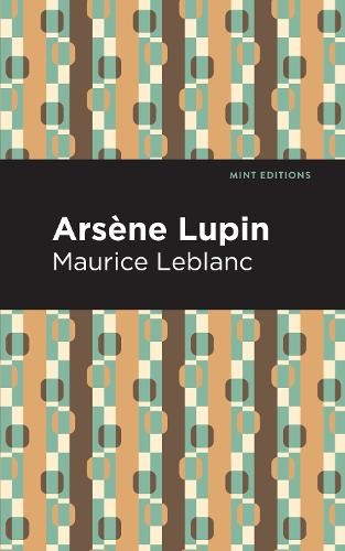Maurice leblanc arsene lupin - arsene,