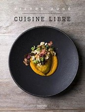 Cuisine Libre: en 50 recettes de Augé, Pierre | Livre | état comme neuf