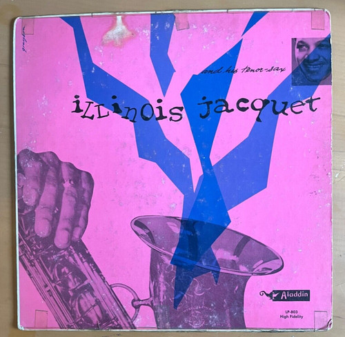 Illinois jacquet and his - illinois,