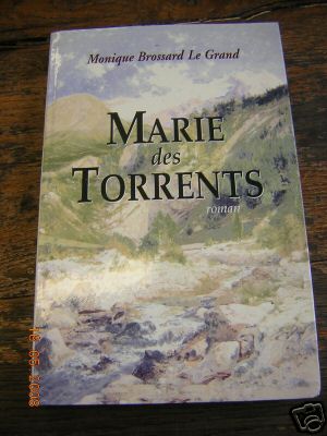 Marie des torrents monique - marie,