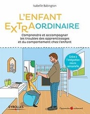 Lenfant extra-ordinaire: Comprendre et accompagner les tr... | Livre | état bon