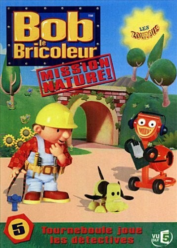 Bob bricoleur mission - le, bricoleur,