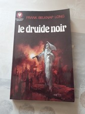 Roman - FRANK BELKNAP LONG - LE DRUIDE NOIR - MARABOUT - 1977