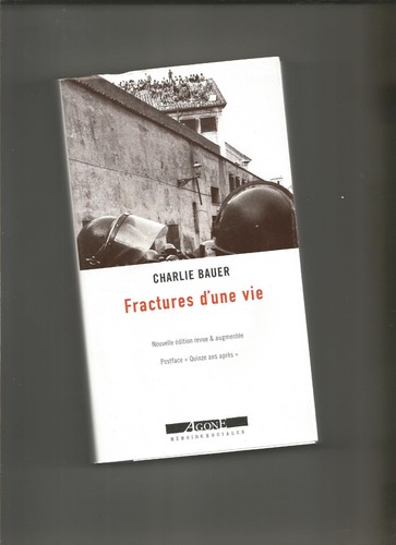 Fractures une vie charlie - fractures,