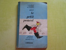 Avec le Petit Poucet - Méthode de lecture second livret - 1956