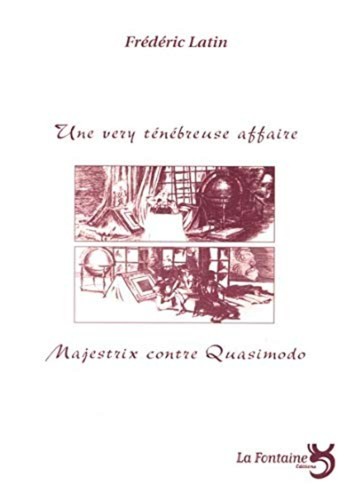Une very ténébreuse - , affaire