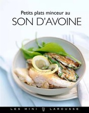 Petits plats minceur au son d'avoine, Bérengère Abraham