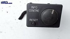 Interrupteur Reset Info Centre Volvo V40 1.9 D V Break