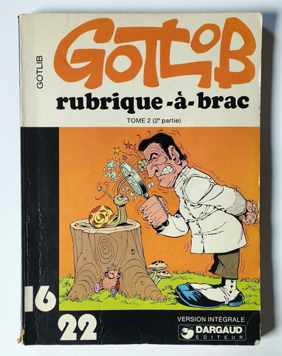 Gotlib rubrique brac tome - gotlib,
