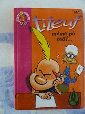 Titeuf même pô mal à - même, mal...