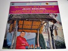 Jean Ségurel – MA MAISON DE CHAUMEIL - 1966 - 33 tours - Vinyle