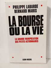 La Bourse ou la vie P. LABARDE