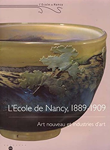Ecole nancy 1889 - de, 1889-1919