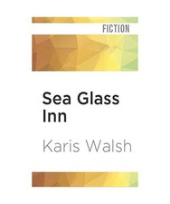 Sea Glass Inn, Walsh, Karis